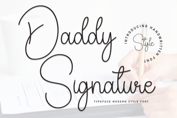 Choosing Daddy Signature: A Friendly Font for Your Business Brand