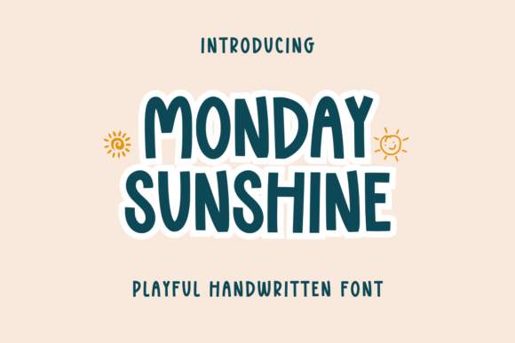 Monday Sunshine: A Script Font for Digital Creativity
