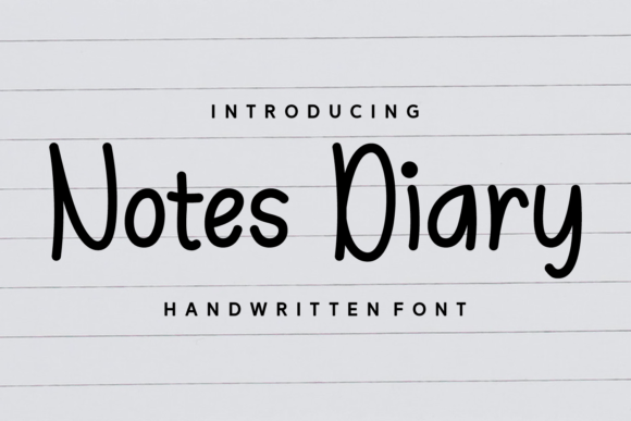 Notes Diary: A Font That Speaks with Quiet Confidence