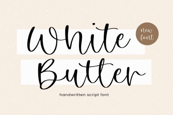 White Butter: A Versatile Script Font for Modern Branding